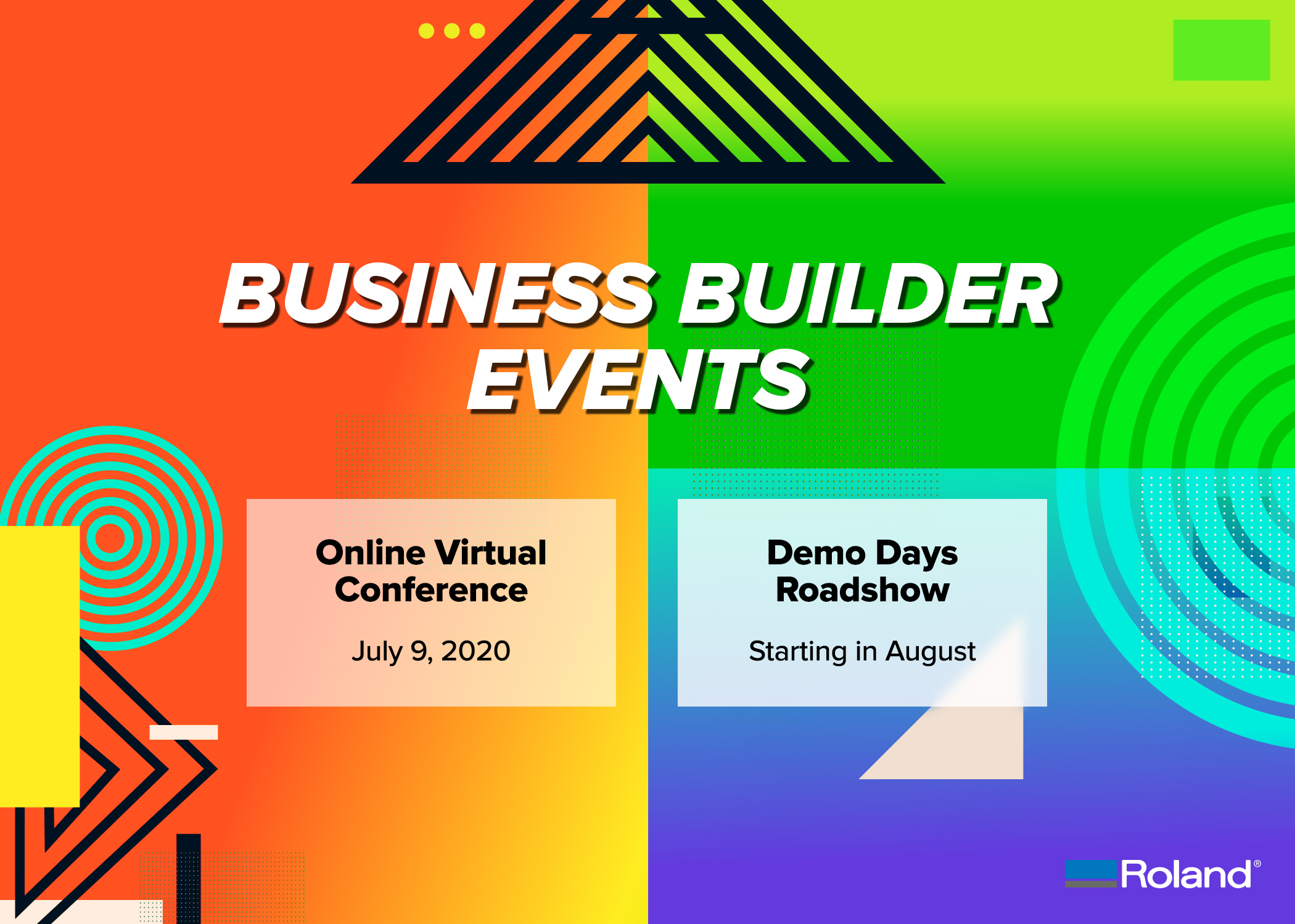 Roland DGA Anuncia su Serie de Eventos Business Builder, Incluyendo Conferencias en Línea y Demo Days Road Show de Asistencia Limitada