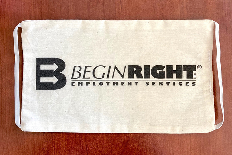 BeginRight Employment Services usa su impresora directo-a-prenda (DTG) BT-12 de Roland DG en la impresión de su logotipo sobre mascarillas de tela como esta.